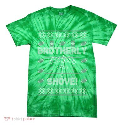 Brotherly Shove Eagles Nick Sirianni Ugly Christmas Sweater Tie-Dye T-Shirt