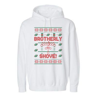 Brotherly Shove Eagles Nick Sirianni Ugly Christmas Sweater Garment-Dyed Fleece Hoodie