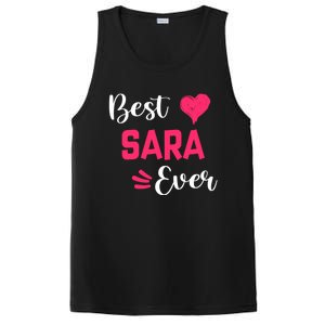 Best Sara Ever Gift Sara First Name Gift PosiCharge Competitor Tank