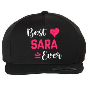 Best Sara Ever Gift Sara First Name Gift Wool Snapback Cap