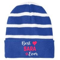 Best Sara Ever Gift Sara First Name Gift Striped Beanie with Solid Band