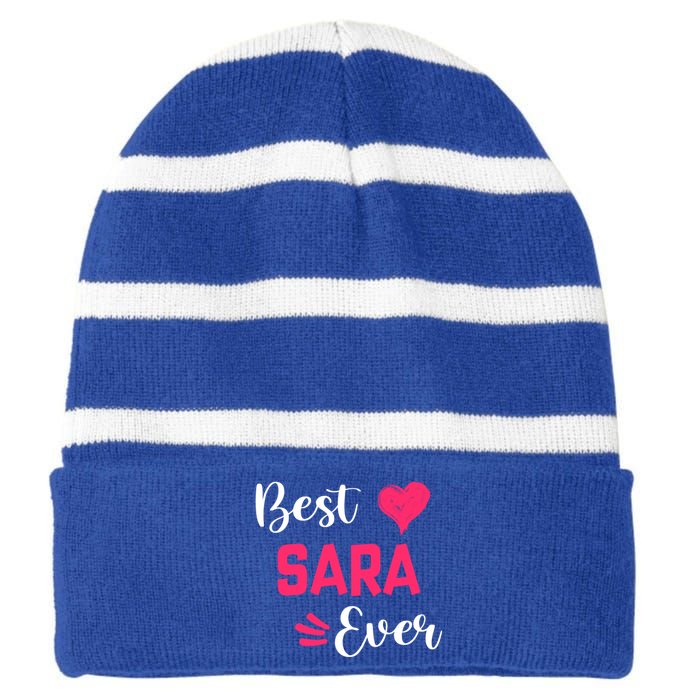 Best Sara Ever Gift Sara First Name Gift Striped Beanie with Solid Band