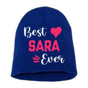 Best Sara Ever Gift Sara First Name Gift Short Acrylic Beanie