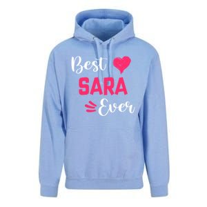 Best Sara Ever Gift Sara First Name Gift Unisex Surf Hoodie