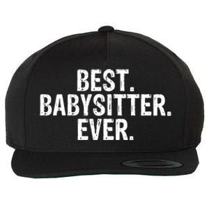 Best Sitter Ever Sitter Gift Cute Gift Wool Snapback Cap