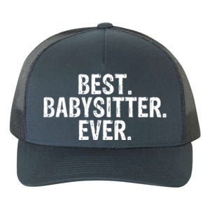 Best Sitter Ever Sitter Gift Cute Gift Yupoong Adult 5-Panel Trucker Hat