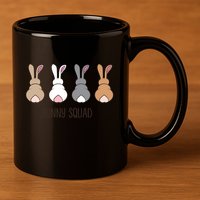 Bunny Squad Funny Rabbits Team Gift 11oz C Handle Ceramic Mug