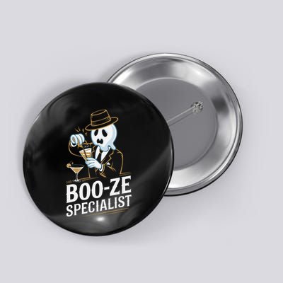 Booze Specialist Funny Ghost For Halloween Party Lovers Button