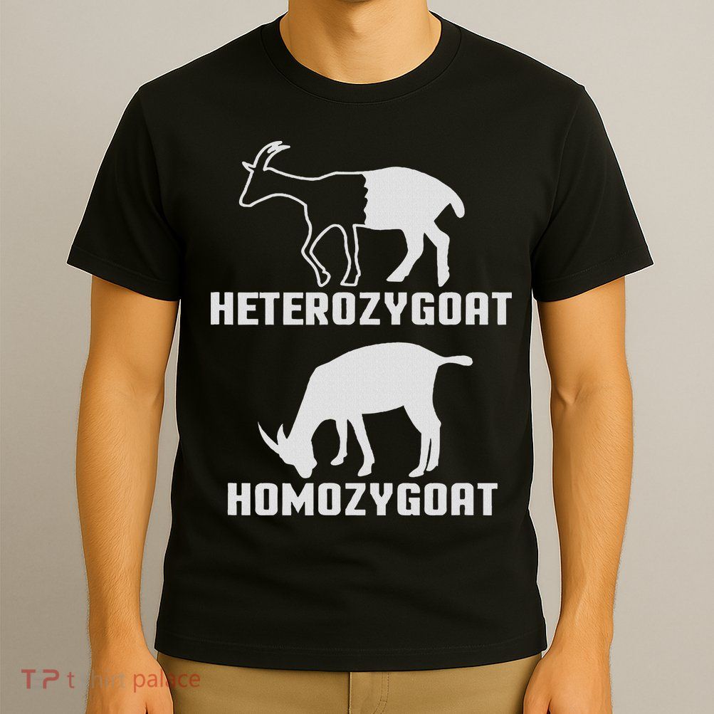 Biology Science Funny Heterozygoat Homozygoat T-Shirt