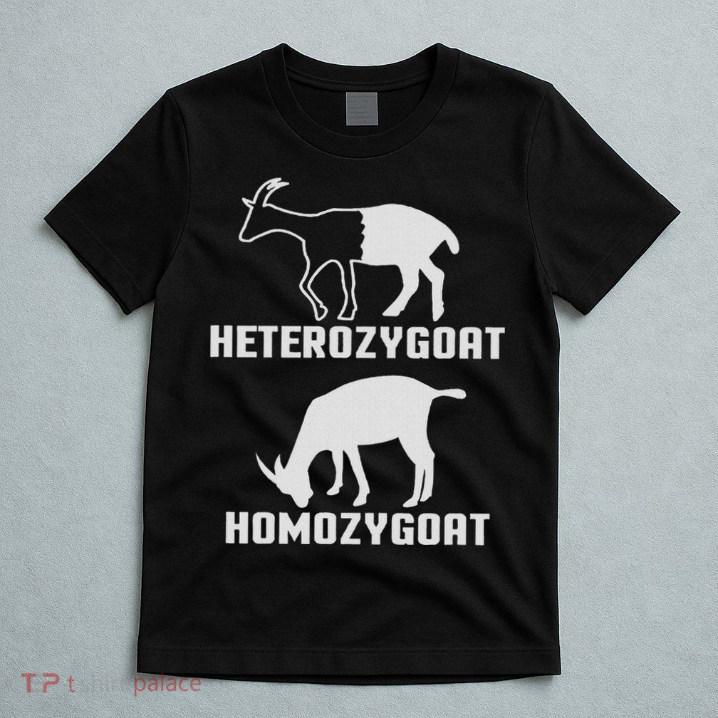 Biology Science Funny Heterozygoat Homozygoat T-Shirt
