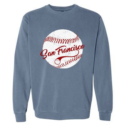 Baseball San Francisco Vintage Giant Ball National Pastime Garment-Dyed Sweatshirt