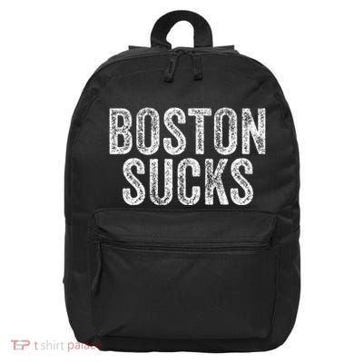 Boston Sucks Funny Hate City Gag Humor Sarcastic 16 in Basic Backpack