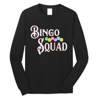 Bingo Squad Funny Bingo Lover Long Sleeve Shirt