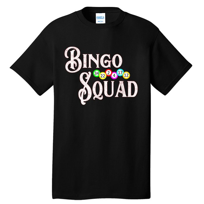 Bingo Squad Funny Bingo Lover Tall T-Shirt