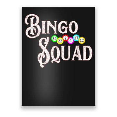 Bingo Squad Funny Bingo Lover Poster