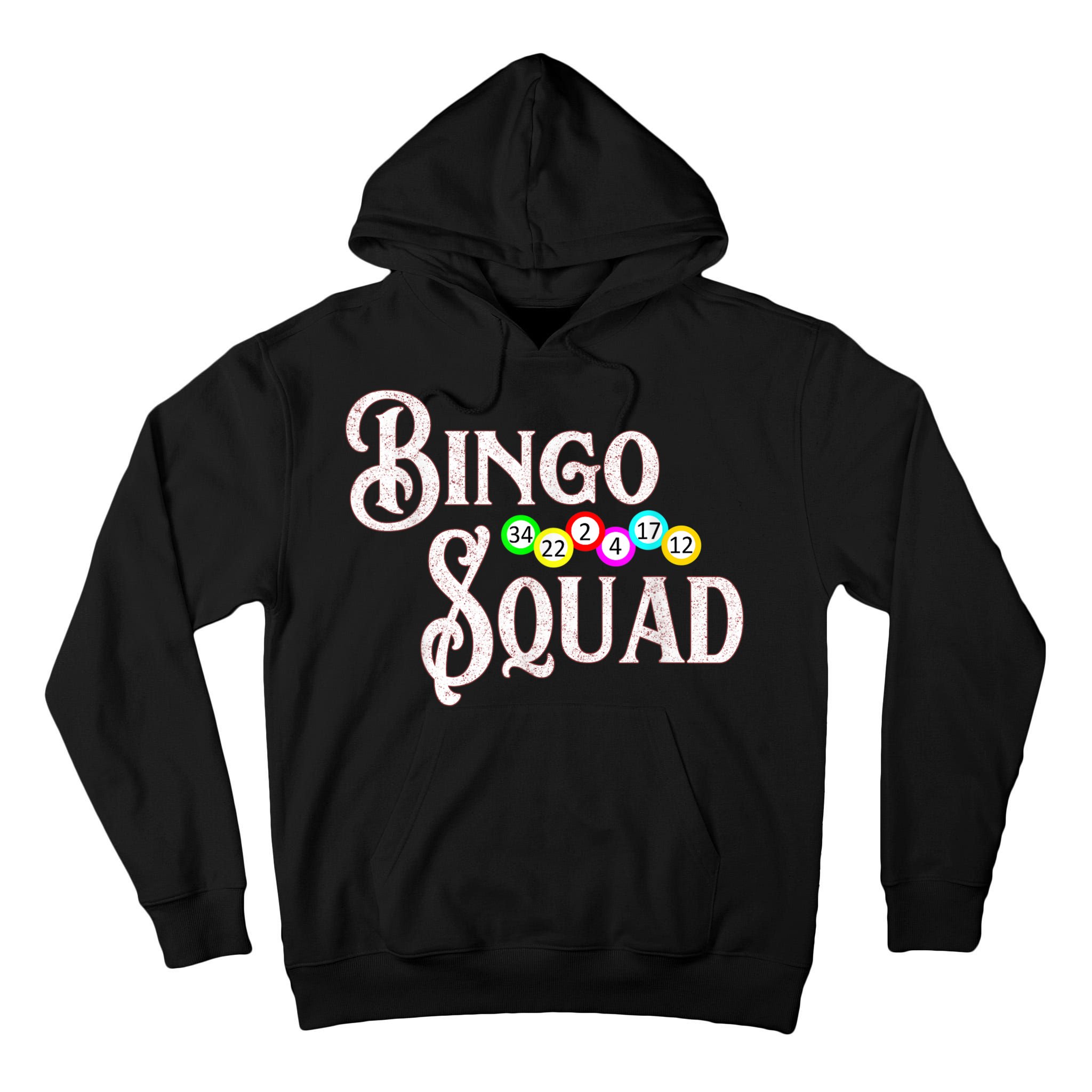 Bingo Squad Funny Bingo Lover Tall Hoodie