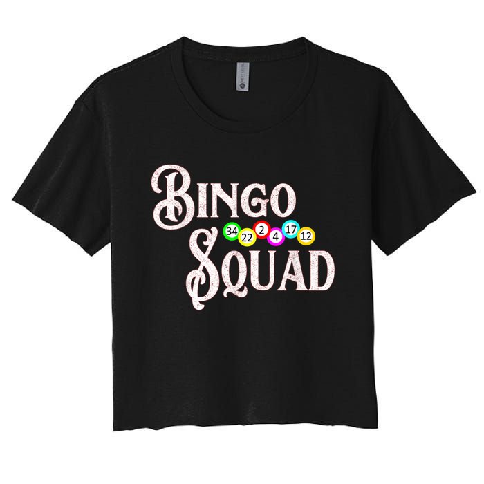 Bingo Squad Funny Bingo Lover Women's Crop Top Tee