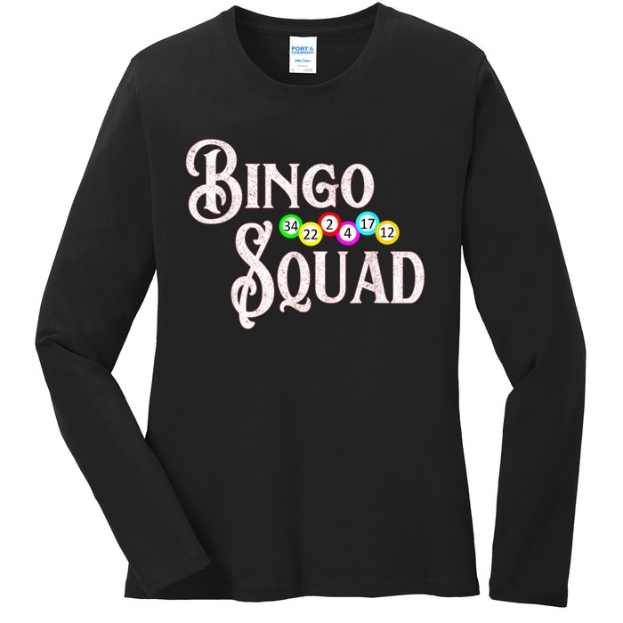 Bingo Squad Funny Bingo Lover Ladies Long Sleeve Shirt