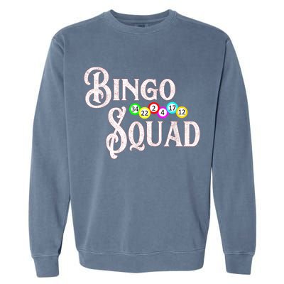 Bingo Squad Funny Bingo Lover Garment-Dyed Sweatshirt