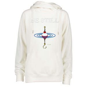 Be Still Fishing Meditational Inspired By Psalms 46 Message Womens Funnel Neck Pullover Hood