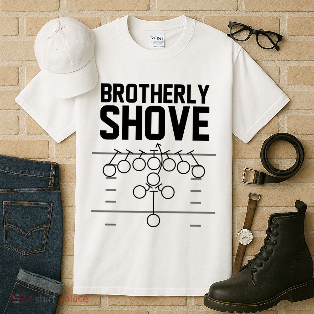 Brotherly Shove Football Fan Tall T-Shirt
