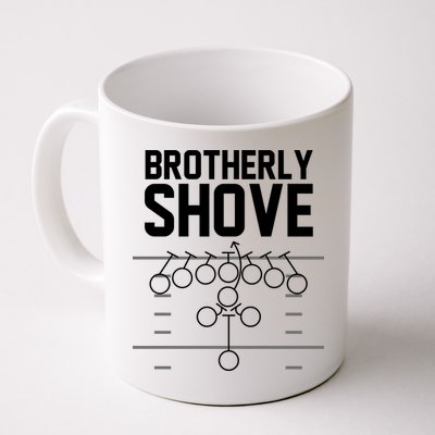 Brotherly Shove Football Fan Mug