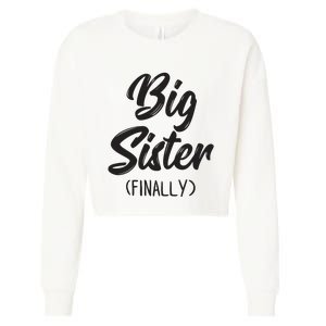 Big Sister Finally Shirts Girls Kids Big Sister Cropped Pullover Crew