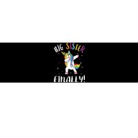 Big Sister Finally Unicorn Unicorn New Big Sister Bumper Sticker