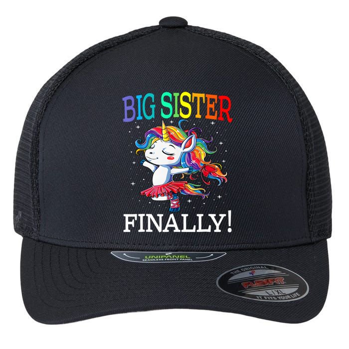 Big Sister Finally Unicorn New Born Gift For Girl Flexfit Unipanel Trucker Cap