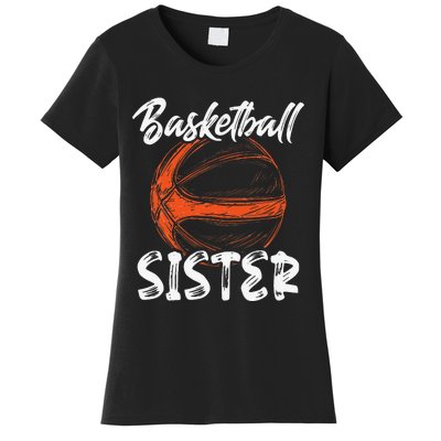 Basketball Sister  Family Matching Basketball Ballers Women's T-Shirt