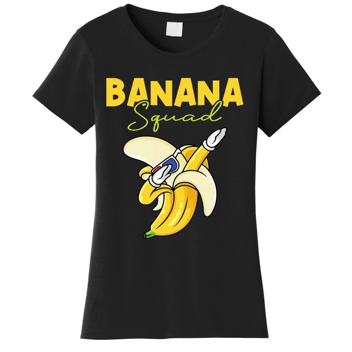 Banana Squad Funny Dabbing Banana Food & Dab Women's T-Shirt