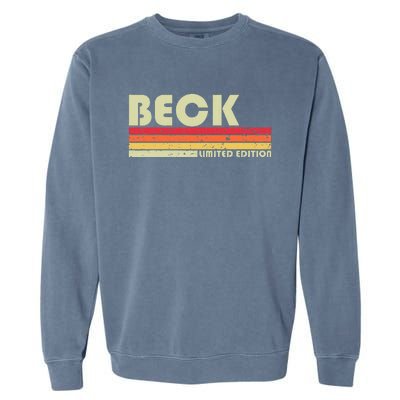 Beck Surname Funny Garment-Dyed Sweatshirt