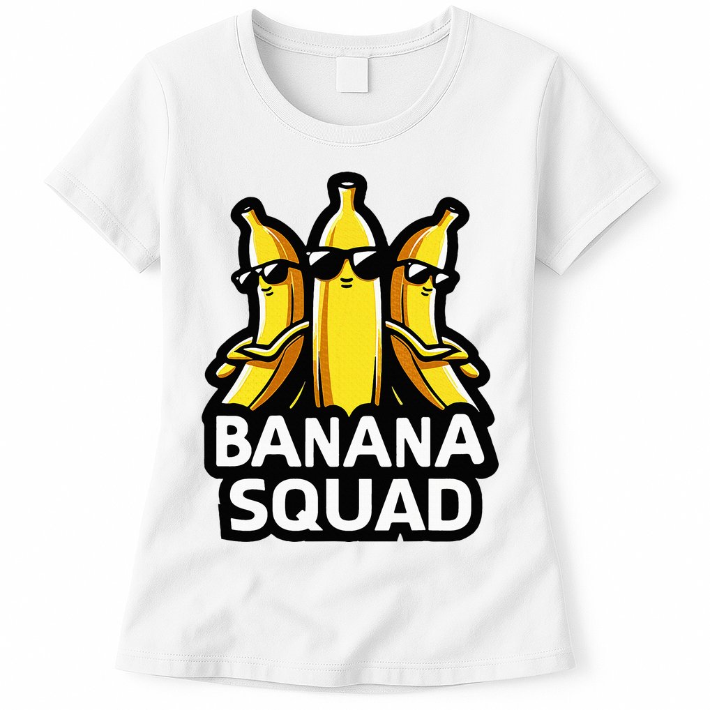 Banana Squad Fruit Banana Lover Team Banana Womens T-Shirt