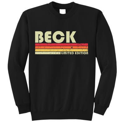 Beck Surname Funny Retro Vintage 80s 90s Birthday Reunion Sweatshirt
