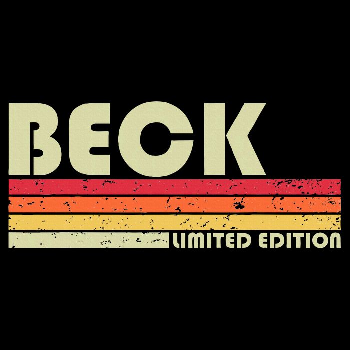 Beck Surname Funny Retro Vintage 80s 90s Birthday Reunion Toddler T-Shirt