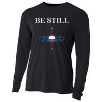 Be Still Fishing Meditational Psalms 46 Inspiration Cooling Performance Long Sleeve Crew