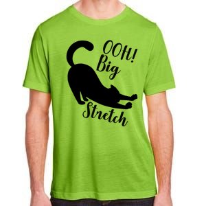 Big Stretch Funny Cat Lover Adult ChromaSoft Performance T-Shirt