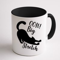 Big Stretch Funny Cat Lover Mug