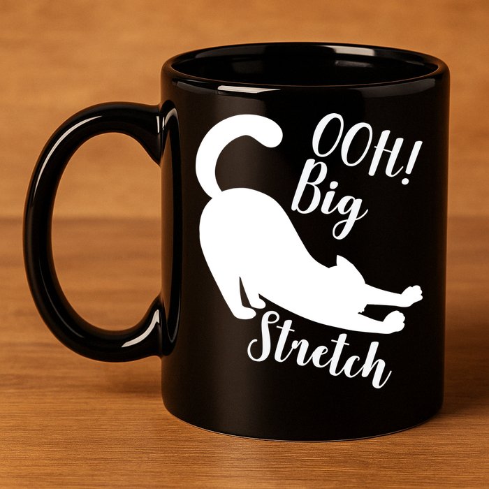 Big Stretch Funny Cat Lover 11oz C Handle Ceramic Mug