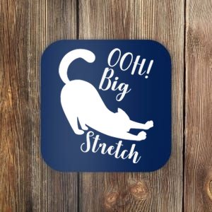 Big Stretch Funny Cat Lover Coaster