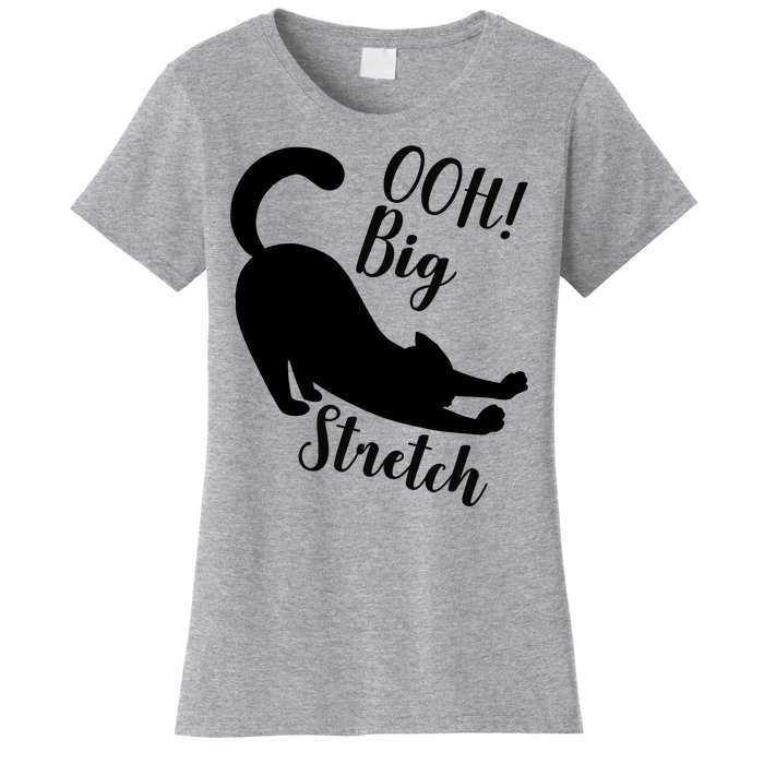 Big Stretch Funny Cat Lover Women's T-Shirt