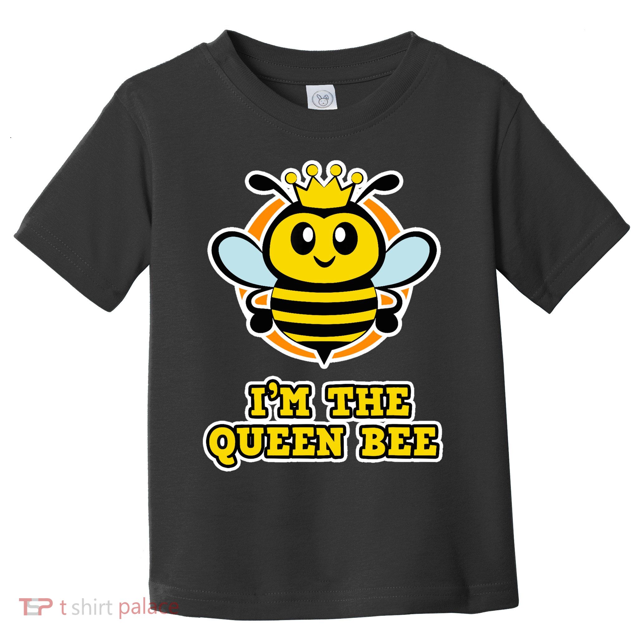 Bee Shirt For Women And Girls I'm The Queen Bee TShirt Toddler T-Shirt