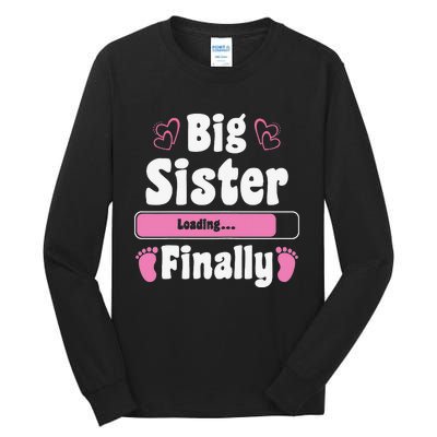 Big sister Finally Pregnancy announcement Big Sister Tall Long Sleeve T-Shirt