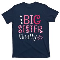 Big Sister Finally Pregnancy Announcement T-Shirt