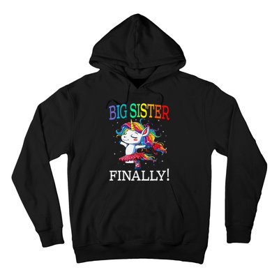 Big Sister Finally Unicorn Hoodie