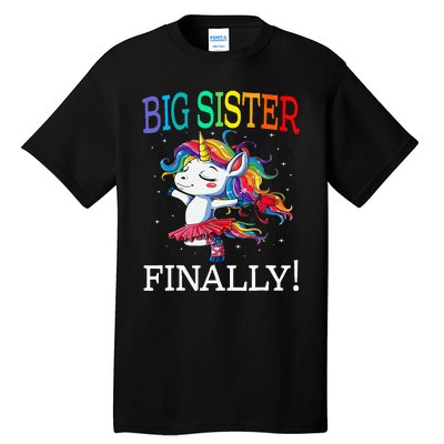 Big Sister Finally Unicorn Tall T-Shirt