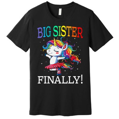 Big Sister Finally Unicorn Premium T-Shirt