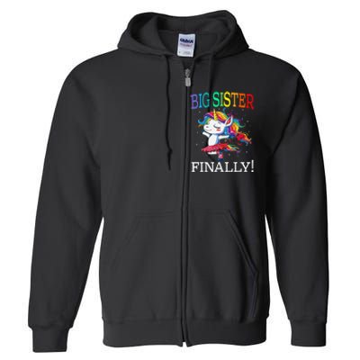 Big Sister Finally Unicorn Full Zip Hoodie