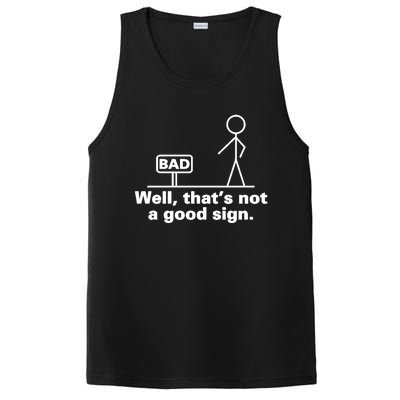 Bad Sign Funny Sarcastic Adult Teens Gift PosiCharge Competitor Tank