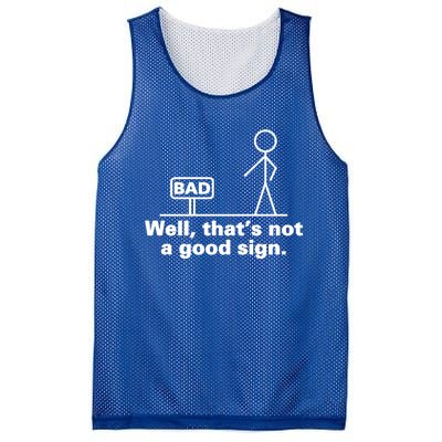 Bad Sign Funny Sarcastic Adult Teens Gift Mesh Reversible Basketball Jersey Tank